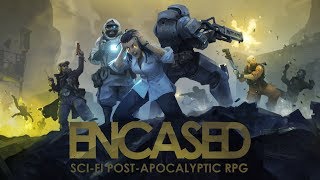 Encased SciFi Post Apocalyptic RPG Prologue FInale [upl. by Aihsenak76]