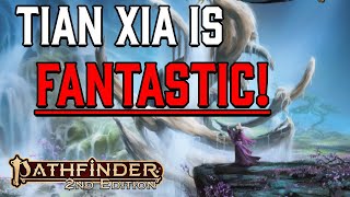 You Need to Set Your Next Game in Tian Xia  Tian Xia World Guide Pathfinder 2e Lore [upl. by Nwatna]