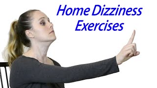 Inner Ear Balance Home Exercises to Treat Dizziness Vestibular Home Exercises [upl. by Drawoh]