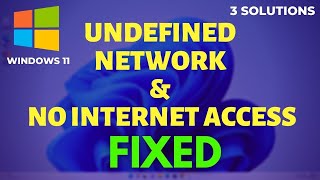 Unidentified Network No Internet Access Windows 11 is Solved  How to Fix Network Issues Easily [upl. by Rehpotsrik]