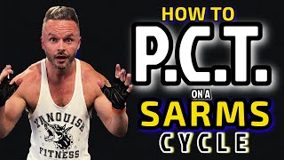 HOW TO DO A PCT ON A SARMS CYCLE  UPDATE FOR 2024 [upl. by Emelyne895]