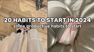 20 productive habits to start in new year 2024 [upl. by Nehcterg46]