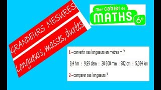 Maths 6ème  Longueurs Masses Durées Exercice 1 [upl. by Aramoy813]