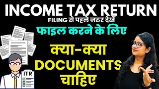 Income Tax Return filing must have documents list 2024  ITR filing 202425 [upl. by Hayotal592]