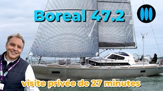 BOREAL 472  27 minutes de visite privée dun voilier de grand voyage hors du commun [upl. by Ryun293]