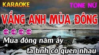 Vắng Anh Mùa Đông Karaoke Tone Nữ Karaoke Nhựt Trường  Beat Mới [upl. by Nahttam]