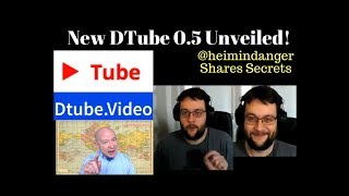 DTube 05 Unveiled Developer heimindanger Reveals The Secrets [upl. by Ayrad]