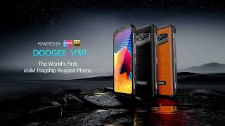 Doogee V30 Official Video  World’s First eSIM Flagship Rugged Phone [upl. by Hettie]