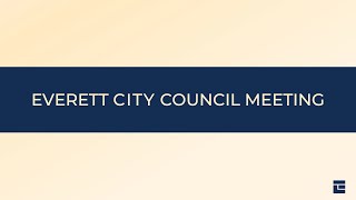 Everett City Council Meeting March 20 2024 [upl. by Nyrok428]