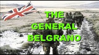 THE SINKING OF THE GENERAL BELGRANO [upl. by Denna]