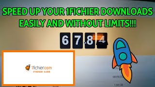 SPEED UP YOUR 1FICHIER DOWNLOADSEASILY AND WITHOUT LIMITS [upl. by Tombaugh]