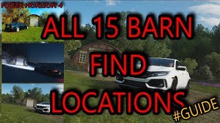 Forza Horizon 4  ALL 15 BARN FIND LOCATIONS Guide [upl. by Castro]