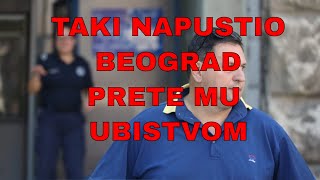 TAKI NAPUSTIO BEOGRAD PRETE MU UBISTVOM zadruga uzivo [upl. by Anoid]