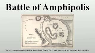 Battle of Amphipolis [upl. by Karissa]