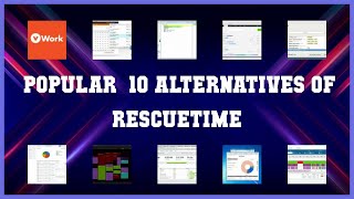 RescueTime  Top 18 Alternatives of RescueTime [upl. by Cocks]