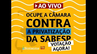 VOTAÇÃO DA PRIVATIZAÇÃO DA SABESP I Sessão Plenária da Câmara Municipal de São Paulo [upl. by Pachston]