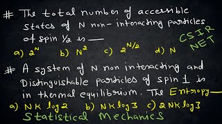 Total Number of Accessible States of N non Interacting spin 1\2  Entropy  Partition Function [upl. by Zumwalt]