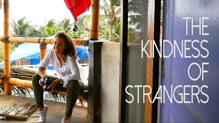 The Kindness of Strangers Ecuador [upl. by Malanie]