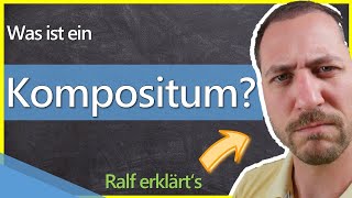 Wortbildung Komposition  Was ist ein Kompositum [upl. by Sherburne308]