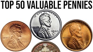 Top 50 Most Valuable Pennies In History [upl. by Kruse989]