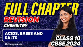 Acids Bases and Salts Full Chapter Revision  Class 10 Chemistry  CBSE 2024  Aishwarya maam [upl. by Armyn]