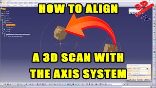 CATIA V5  How to Position a 3D scan At The Center Of The Coordinate System [upl. by Acker]