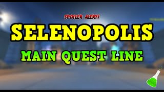 Wizard101  SELENOPOLIS  MAIN QUEST LINE TEST REALM [upl. by Ojeibbob]