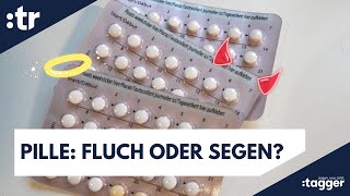 Die Pille Fluch oder Segen [upl. by Ringe]