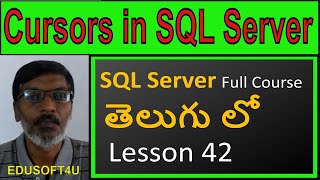 Cursors in SQL ServerMS SQL Server full course in TeluguLesson42 [upl. by Alisander]