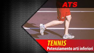 TENNIS  Esercizi di Potenziamento Arti Inferiori [upl. by Ebbarta]