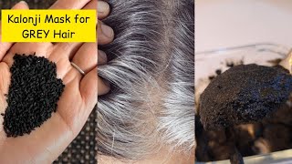 Kalonji  Black Seed Mask for GREY Hair White Hair to Black Hair Naturally  Hair Dye [upl. by Suissac]