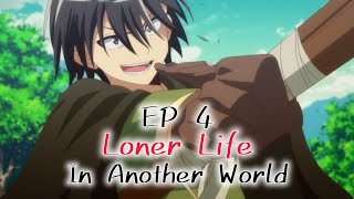 Loner life in another world season 1 Episode 4 English sub release date [upl. by Stenger]