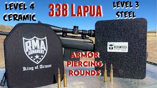 338 Lapua Armor Piercing Rounds vs Level 3 amp 4 Body Armor [upl. by Ettecul]