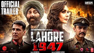 LAHORE 1947  Official Trailer  Sanny deol  Amir khan  akshy Kumar  Preity Zinta  Santoshi llp [upl. by Waterer]