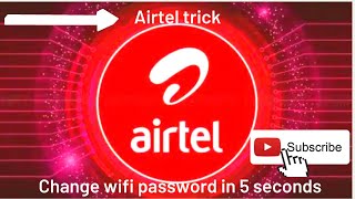 How to change Airtel wifiBroadband password airtel wifi password [upl. by Nylitak]