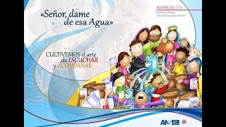 Aguinaldo salesiano 2018 Señor dame de esa agua [upl. by Inoue698]