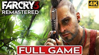 FAR CRY 3 REMASTERED Gameplay Walkthrough FULL GAME 4K 60FPS PC  No Commentary [upl. by Odnavres]