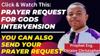 Prayer Request For Gods Intervention 01 2024 [upl. by Anglim669]