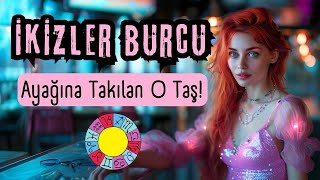 İkizler Burcu Ayağına Takılan O Taş [upl. by Aidne]