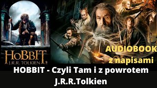 Rozdział 16  Hobbit czyli tam i z powrotem  Audiobook z napisami [upl. by Ericka]