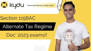 Section 115BAC  Alternate Tax Regime  Income Tax  Malayalam lesson  KYDU DTX [upl. by Yrokcaz]