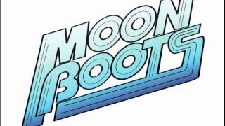 Moon Boots  Gopher It [upl. by Aneeras834]