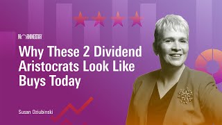 Why These 2 Dividend Aristocrats Look Like Buys Today [upl. by Celisse]