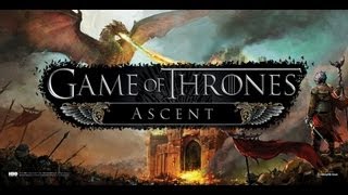 Game of Thrones Ascent  Gameplay [upl. by Cortie244]