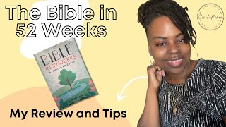 The Bible in 52 Weeks My Review and Tips [upl. by Cuthburt]