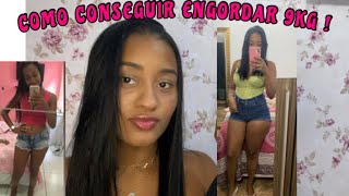 COMO CONSEGUIR ENGORDAR 9KG [upl. by Lahcar]