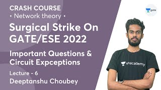 Important Questions and Circuit expceptions  Lec 6  Network Theory  Crash Course  GATEESE 2022 [upl. by Samot]