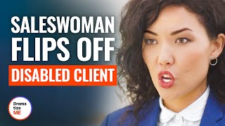 SALESWOMAN FLIPS OFF DISABLED CLIENT  DramatizeMe [upl. by Haland]