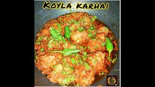 Koyla Karahi  Resturant style koyla Karahi  How to make koyla chicken Karahi Kitchen Online [upl. by Irrak]