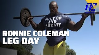 A Day in the Life of Ronnie Coleman LEG DAY  Ronnie Coleman [upl. by Narrad766]